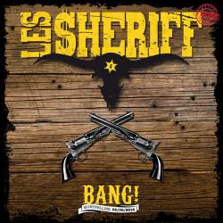 Les Sheriff : Bang !